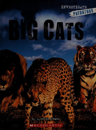 Investigate Predators: Big Cats