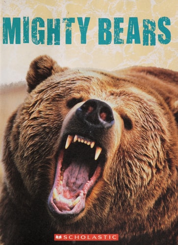 Mighty Bears (Investigate Predators)