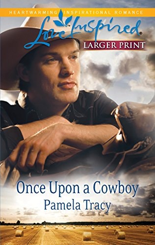 Once Upon a Cowboy (A Love Inspired Romance) (Larger Print)