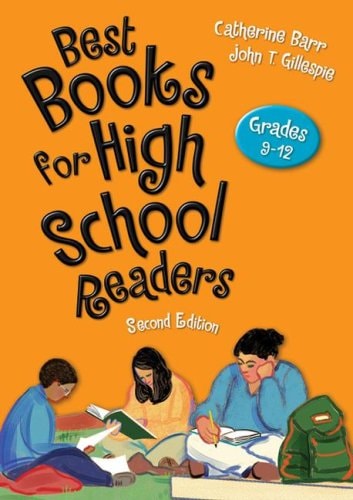 Best Books for High School Readers: Grades 9–12