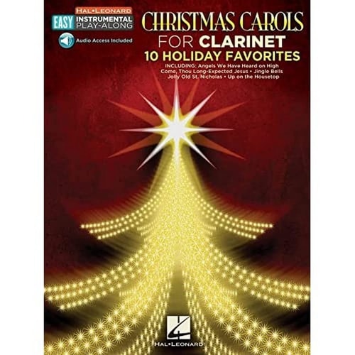 Christmas Carols - 10 Holiday Favorites: Clarinet Easy Instrumental Play-Along Book with Online Audio Tracks (Hal Leonard Easy Instrumental Play-along)