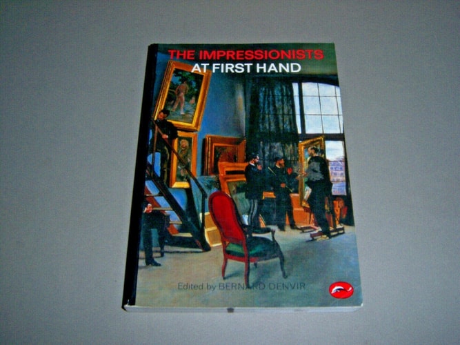 The Impressionists at First Hand (World of Art)