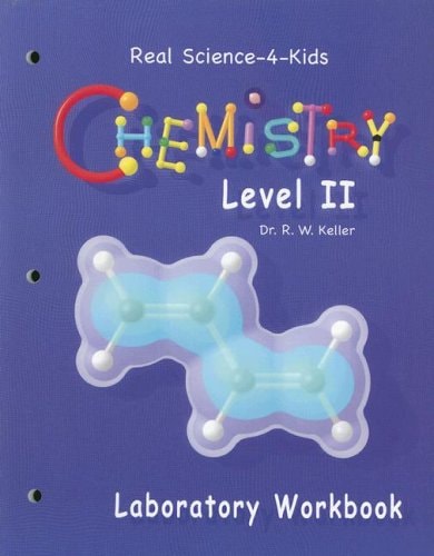 Real Science-4-Kids Chemistry Level 2 Laboratory Worksheets
