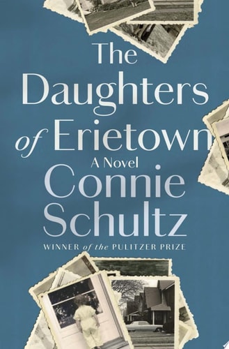 The Daughters of Erietown A Novel