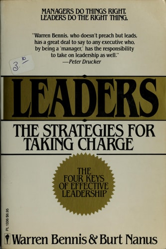 Leaders: The Strategies for Taking Charge
