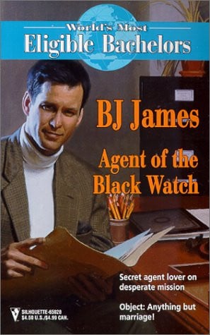 Agent of the Black Watch (The World's Most Eligible Bachelors)