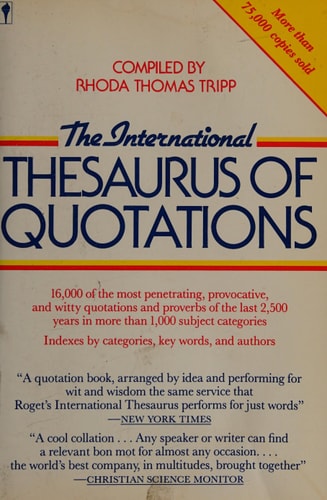 The International Thesaurus of Quotations