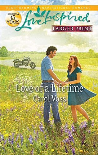 Love of a Lifetime (A Love Inspired Romance) (Larger Print)