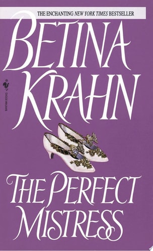 The Perfect Mistress: A Novel