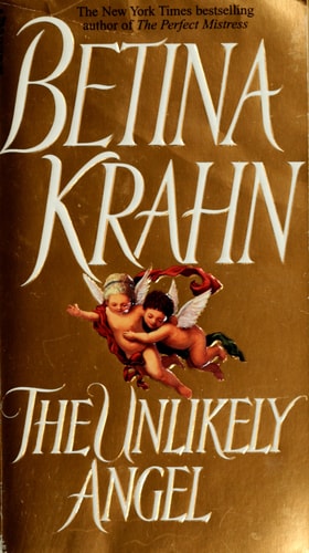 The Unlikely Angel: A Novel