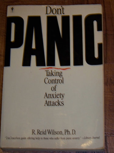 Don't Panic: Taking Control of Anxiety Attacks