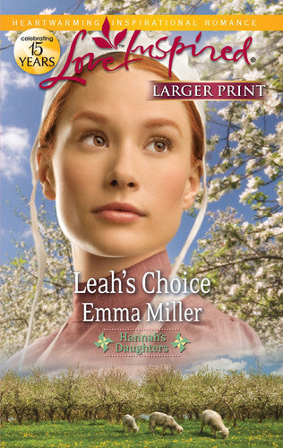 Leah's Choice (Hannah's Daughters)
