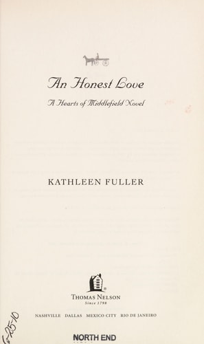 An Honest Love (Hearts of Middlefield Series, Book 2)