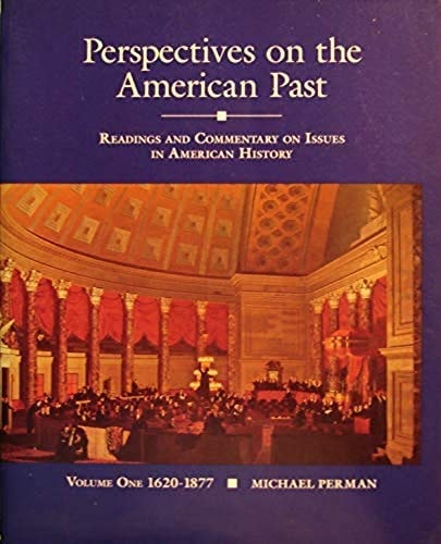 Perspectives on the American Past: 1620-1877