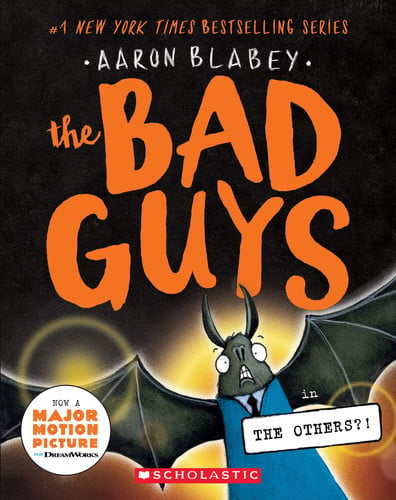The Bad Guys in the Others?! (The Bad Guys #16)