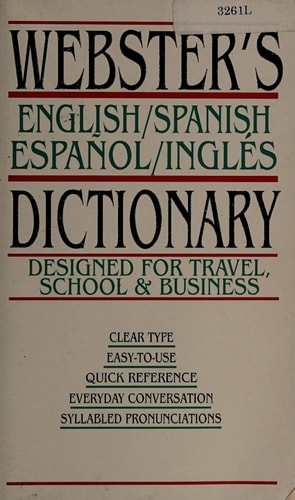 English / Spanish, Espanol / Ingles Bilingual Edition Webster's Dictionary (Quick Reference)