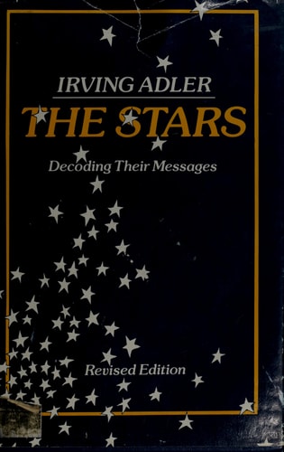 The Stars: Decoding Their Messages