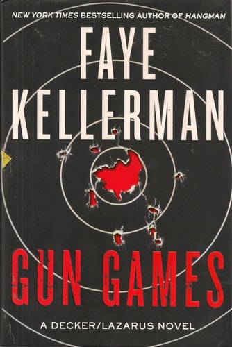 Gun Games: A Decker/Lazarus Novel (Decker/Lazarus Novels, 20)