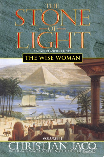 The Wise Woman (The Stone of Light, Vol. 2)