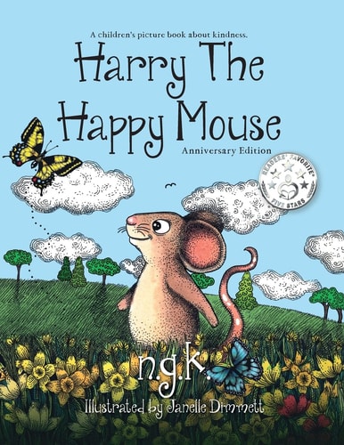 Harry The Happy Mouse: Teaching children to be kind to each other. (2)