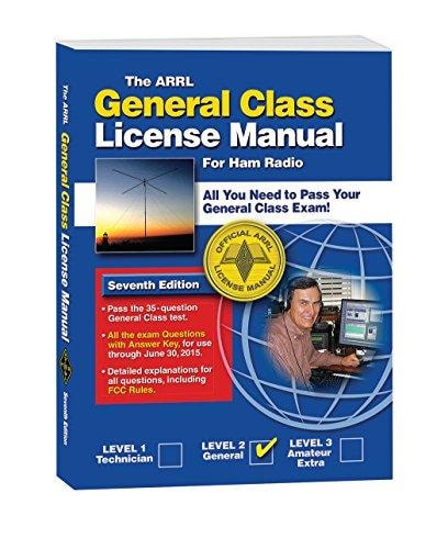 The ARRL General Class License Manual: For Ham Radio (Arrl General Class License Manual for the Radio Amateur)