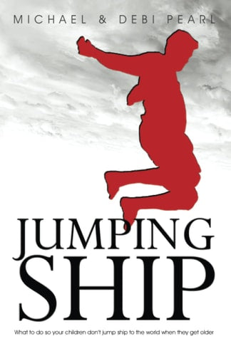 Jumping Ship: What to do so your children don't jump ship to the world when they get older