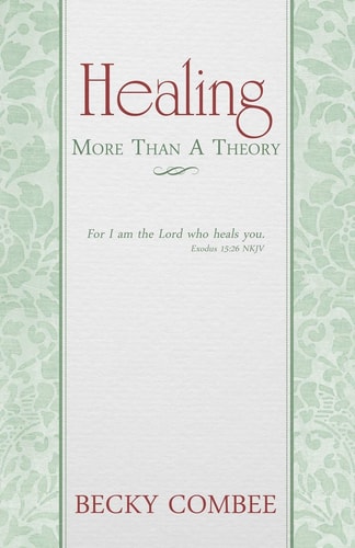 Healing: More Than A Theory