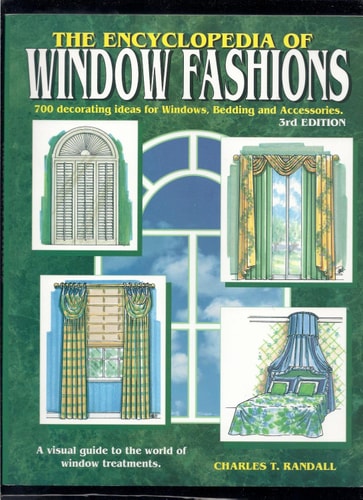 The Encyclopedia of Window Fashions