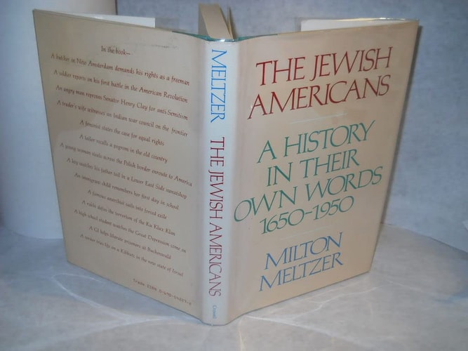 The Jewish Americans: A History in Their Own Words 1650-1950