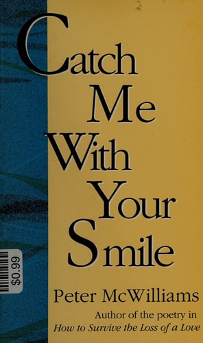 Catch Me With Your Smile: Poems