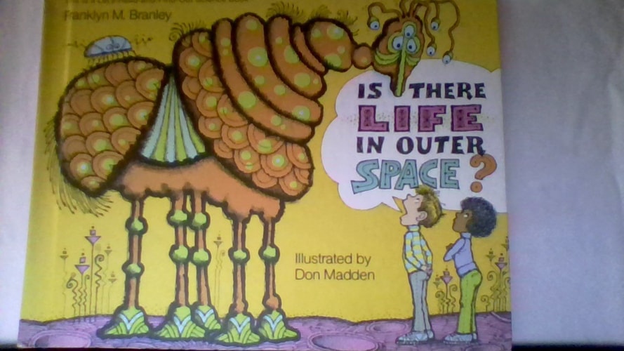 Is There Life in Outer Space? (Let's Read-And-Find-Out Science)