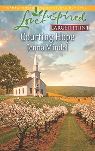 Courting Hope (Love Inspired LP)