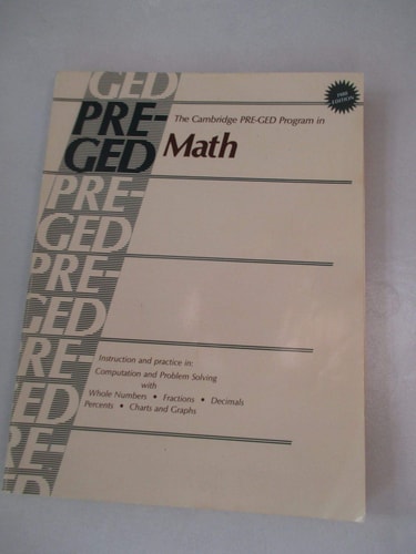 The Cambridge Pre-Ged Program in Math (Cambridge Adult Basic Education)