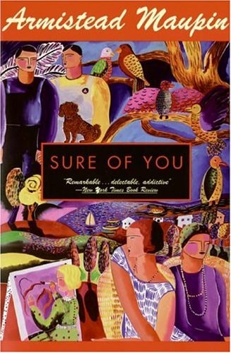 Sure of You: A Novel (Tales of the City, 6)