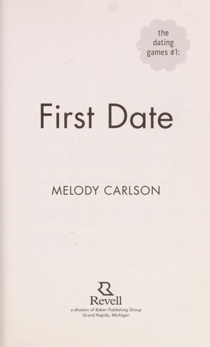 The Dating Games #1: First Date: First Date, The (The Dating Games)