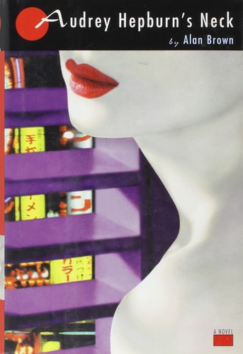 Audrey Hepburn's Neck: A Novel