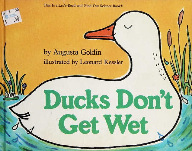 Ducks Don't Get Wet (Let's Read and Find Out Science Books)