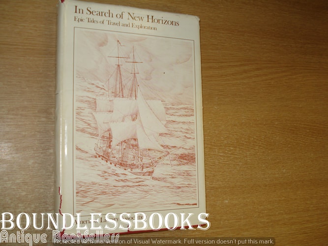 In search of new horizons: Epic tales of travel and exploration