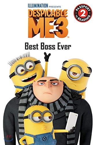 Despicable Me 3: Best Boss Ever (Passport to Reading)