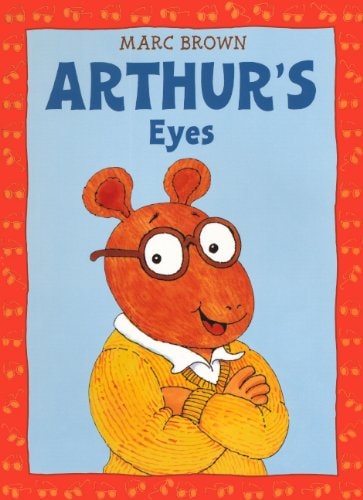Arthur's Eyes (Turtleback School & Library Binding Edition) (Arthur Adventures)