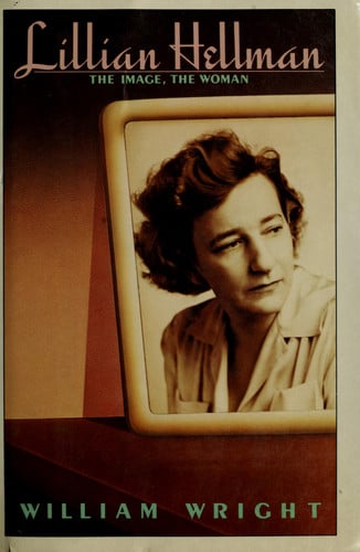 Lillian Hellman: The Image, the Woman