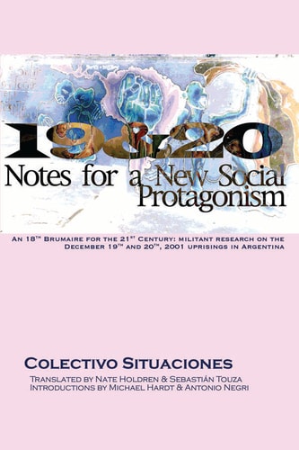 19 & 20: Notes for a New Social Protagonism
