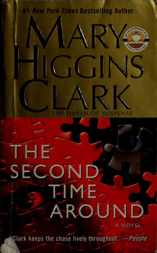 The Second Time Around: A Novel