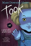 Took A Ghost Story Graphic Novel