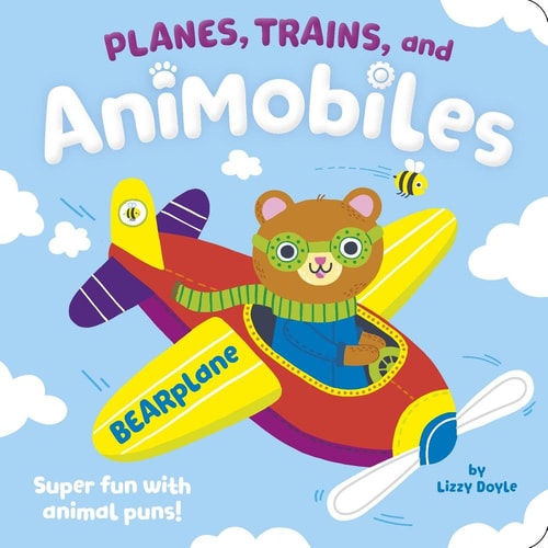 Planes, Trains, and Animobiles: Super Fun With Animal Puns!