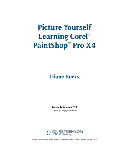 Picture Yourself Learning Corel PaintShop Pro X4