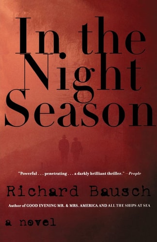 In the Night Season: A Novel