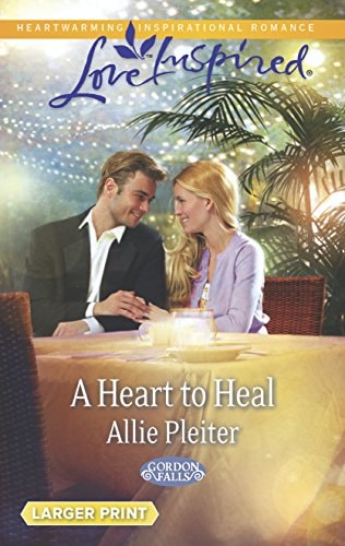 A Heart to Heal (Gordon Falls, 4)
