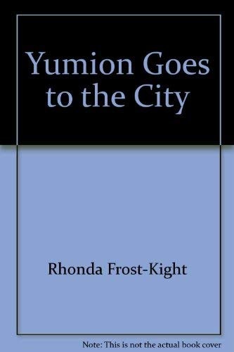 Yumion Goes to the City