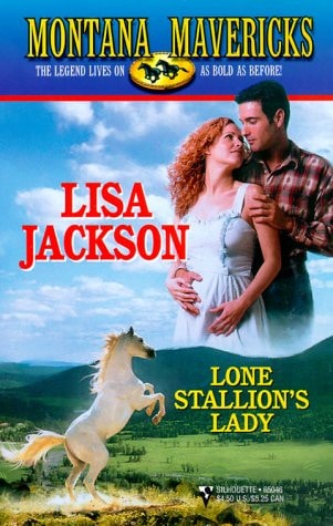 Lone Stallion'S Lady (Montana Mavericks)